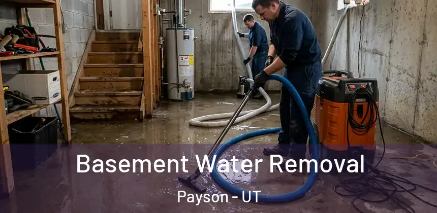  Basement Water Removal Payson - UT